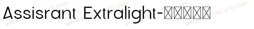 Assisrant Extralight字体转换
